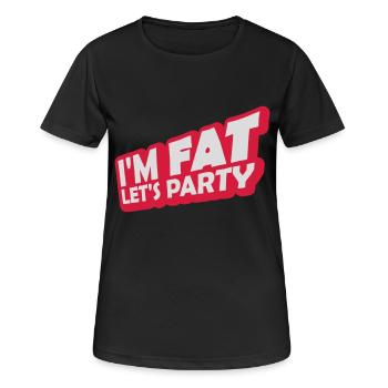 im fat lets party - Frauen T-Shirt atmungsaktiv - Schwarz - Vorne - AI Model Female 172 light (172cm)
