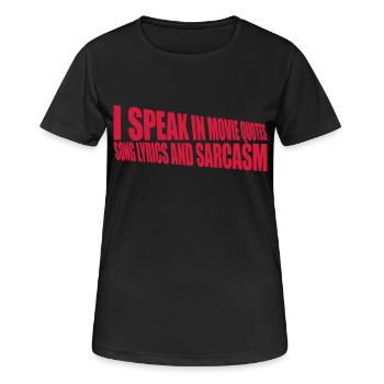 speak lyrics and sarcasm - Women's Breathable T-Shirt - black - Front - AI Model Female 172 light (172cm)