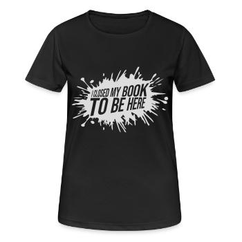 I closed my book - Women's Breathable T-Shirt - black - Front - AI Model Female 172 light (172cm)