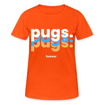 Für immer Möpse - Der Niedliche Begleiter - Frauen T-Shirt atmungsaktiv - Neonorange - Vorne - AI Model Female 172 dark (172cm)