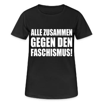 alle zusammen gegen den faschismus - Frauen T-Shirt atmungsaktiv - Schwarz - Vorne - AI Model Female 172 light (172cm)
