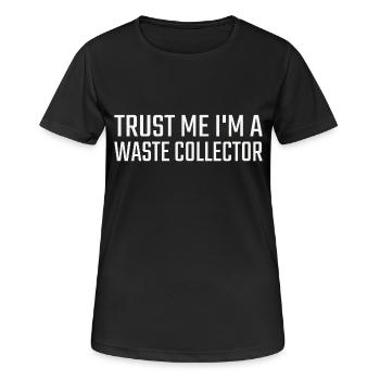 Waste collector Trust me - Frauen T-Shirt atmungsaktiv - Schwarz - Vorne - AI Model Female 172 light (172cm)