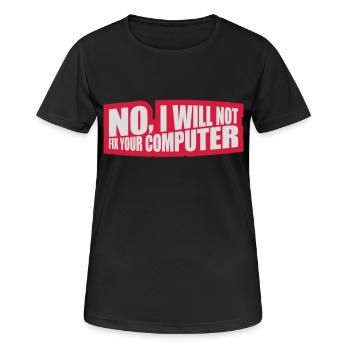 Ne pas réparer votre ordinateur - T-shirt respirant Femme - noir - Devant - AI Model Female 172 light (172cm)