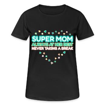 Super Mama, Geschenk Muttertag, Herz - Frauen T-Shirt atmungsaktiv - Schwarz - Vorne - AI Model Female 172 light (172cm)