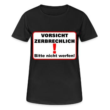 Zerbrechlich vorsicht - Frauen T-Shirt atmungsaktiv - Schwarz - Vorne - AI Model Female 172 light (172cm)