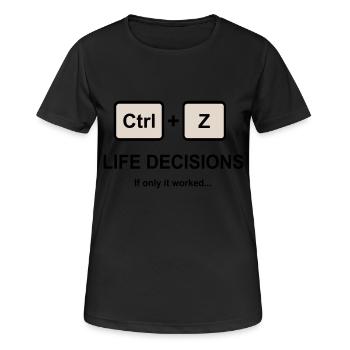 Ctrl + Z Décisions de vie - T-shirt respirant Femme - noir - Devant - AI Model Female 172 light (172cm)
