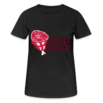 meat eater meat haxe eisbein thighs eat gri - Women's Breathable T-Shirt - black - Front - AI Model Female 172 light (172cm)
