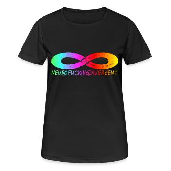 NEUROFUCKINGDIVERGENT - Women's Breathable T-Shirt - black - Front - AI Model Female 172 light (172cm)
