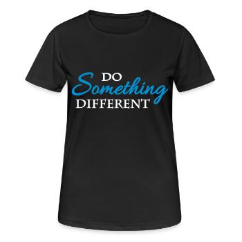 Do something different - Women's Breathable T-Shirt - black - Front - AI Model Female 172 light (172cm)