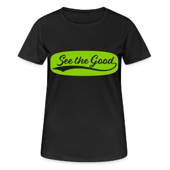 see the good Zitat - Frauen T-Shirt atmungsaktiv - Schwarz - Vorne - AI Model Female 172 light (172cm)