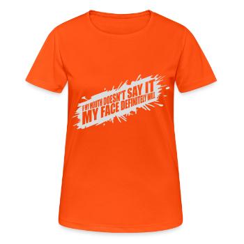 Mon visage le fera certainement - T-shirt respirant Femme - orange néon - Devant - AI Model Female 172 dark (172cm)