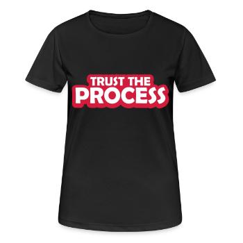 trust the process Zitat - Frauen T-Shirt atmungsaktiv - Schwarz - Vorne - AI Model Female 172 light (172cm)