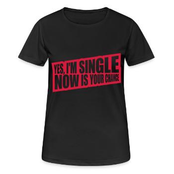 célibataire maintenant votre chance - T-shirt respirant Femme - noir - Devant - AI Model Female 172 light (172cm)
