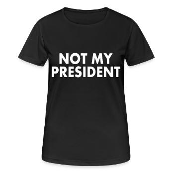 Not my president - T-shirt respirant Femme - noir - Devant - AI Model Female 172 light (172cm)