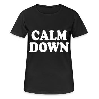 Calm down - Frauen T-Shirt atmungsaktiv - Schwarz - Vorne - AI Model Female 172 light (172cm)