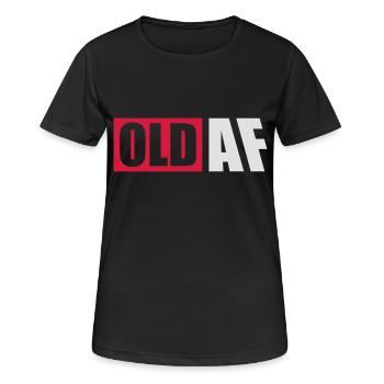 old AF Text Logo - Frauen T-Shirt atmungsaktiv - Schwarz - Vorne - AI Model Female 172 light (172cm)