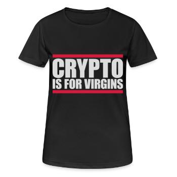 crypto is for virgins - Women's Breathable T-Shirt - black - Front - AI Model Female 172 light (172cm)