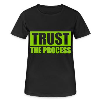 trust the process Quote - Women's Breathable T-Shirt - black - Front - AI Model Female 172 light (172cm)