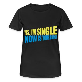 célibataire maintenant votre chance - T-shirt respirant Femme - noir - Devant - AI Model Female 172 light (172cm)