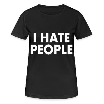 I hate people - Frauen T-Shirt atmungsaktiv - Schwarz - Vorne - AI Model Female 172 light (172cm)