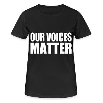 Our voices matter - Frauen T-Shirt atmungsaktiv - Schwarz - Vorne - AI Model Female 172 light (172cm)