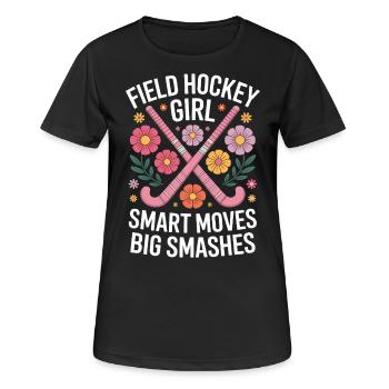 Field Hockey Saying Girl Joke Field Hockey Gift - Women's Breathable T-Shirt - black - Front - AI Model Female 172 light (172cm)