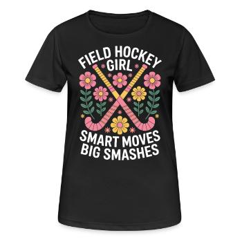 Field Hockey Saying Girl Joke Field Hockey Gift - Women's Breathable T-Shirt - black - Front - AI Model Female 172 light (172cm)