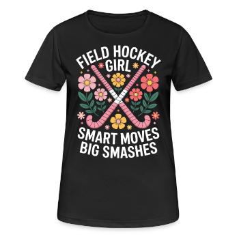 Field Hockey Saying Girl Joke Field Hockey Gift - Women's Breathable T-Shirt - black - Front - AI Model Female 172 light (172cm)