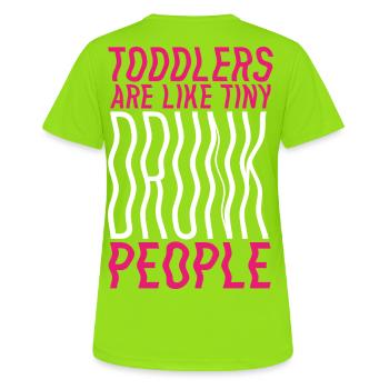Tout-petits et ivrognes – Drôle de dicton de parent - T-shirt respirant Femme - vert néon - Dos - AI Model Female 172 dark (172cm)