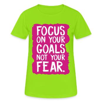 Concentrez-vous sur vos objectifs, pas sur votre peur - T-shirt respirant Femme - vert néon - Devant - AI Model Female 172 dark (172cm)