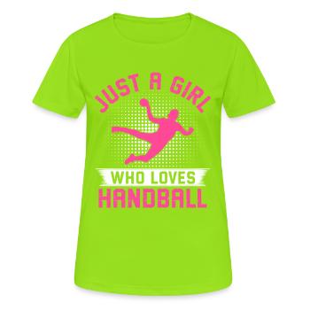 just a girl who loves handball  - Women's Breathable T-Shirt - neon green - Front - AI Model Female 172 dark (172cm)