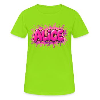 Graffiti ALICE First name, ideal printable gift - Women's Breathable T-Shirt - neon green - Front - AI Model Female 172 dark (172cm)