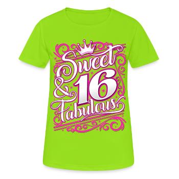 Sweet 16 & Fabulous Birthday - Women's Breathable T-Shirt - neon green - Front - AI Model Female 172 dark (172cm)