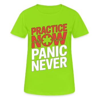 Pratique paramédicale maintenant Panique Jamais formation EMS - T-shirt respirant Femme - vert néon - Devant - AI Model Female 172 dark (172cm)