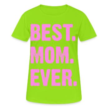 Beste Mama aller Zeiten Muttertag - Frauen T-Shirt atmungsaktiv - Neongrün - Vorne - AI Model Female 172 dark (172cm)