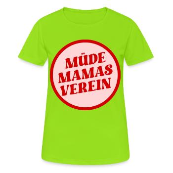 Müde Mamas Verein - Frauen T-Shirt atmungsaktiv - Neongrün - Vorne - AI Model Female 172 dark (172cm)