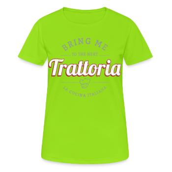Trattoria Restaurant Italien Gastronomie Design - Frauen T-Shirt atmungsaktiv - Neongrün - Vorne - AI Model Female 172 dark (172cm)