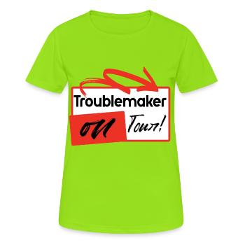 Fauteur de troubles en tournée ! - Chemise de fête drôle - T-shirt respirant Femme - vert néon - Devant - AI Model Female 172 dark (172cm)
