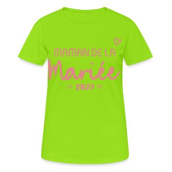 Mariage 2027 - Maman de la Mariée française - T-shirt respirant Femme - vert néon - Devant - AI Model Female 172 dark (172cm)