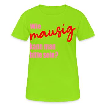 Beste Freundin Maus - Frauen T-Shirt atmungsaktiv - Neongrün - Vorne - AI Model Female 172 dark (172cm)