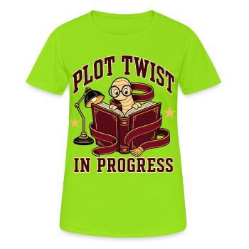 Plot Twist in Progress Bookworm - Women's Breathable T-Shirt - neon green - Front - AI Model Female 172 dark (172cm)