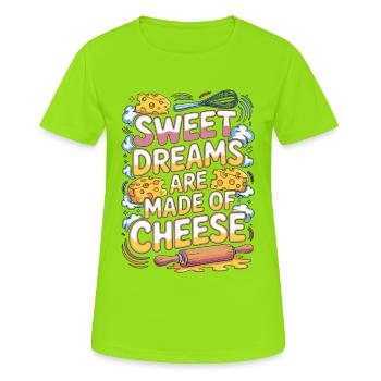 Les doux rêves de chef pâtissier sont faits de pâtisserie - T-shirt respirant Femme - vert néon - Devant - AI Model Female 172 dark (172cm)