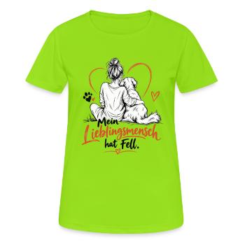 Mein Lieblingmensch hat Fell. - Frauen T-Shirt atmungsaktiv - Neongrün - Vorne - AI Model Female 172 dark (172cm)