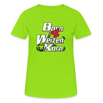 Korn , Party , Weizenkorn , born 4 Korn(25) - Frauen T-Shirt atmungsaktiv - Neongrün - Vorne - AI Model Female 172 dark (172cm)