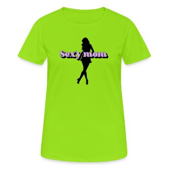 Sexy mom - Women's Breathable T-Shirt - neon green - Front - AI Model Female 172 dark (172cm)
