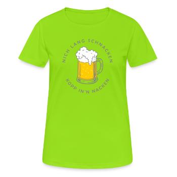 Nich lang schnacken – Tasse im Nacken - Frauen T-Shirt atmungsaktiv - Neongrün - Vorne - AI Model Female 172 dark (172cm)
