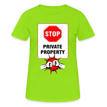 Private Property Signage - Women's Breathable T-Shirt - neon green - Front - AI Model Female 172 dark (172cm)