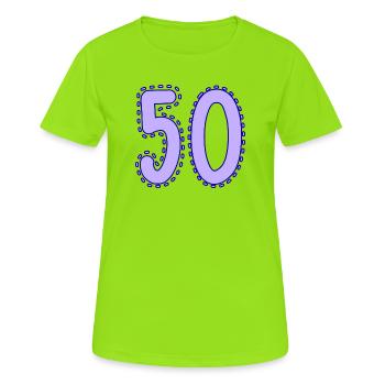50. 50 ANS. 50e ANNIVERSAIRE. ANNIVERSAIRE 50 ANS. - T-shirt respirant Femme - vert néon - Devant - AI Model Female 172 dark (172cm)