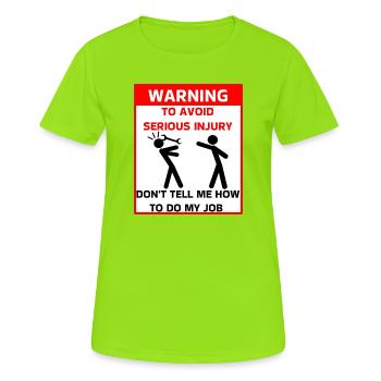 Safety Warning - Women's Breathable T-Shirt - neon green - Front - AI Model Female 172 dark (172cm)