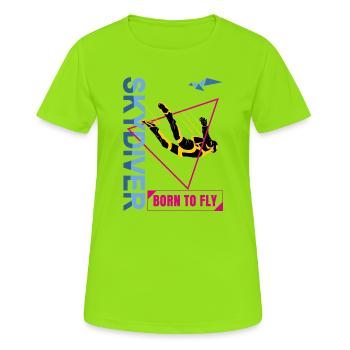 Parachuting Skydiver | Born to Fly - Women's Breathable T-Shirt - neon green - Front - AI Model Female 172 dark (172cm)